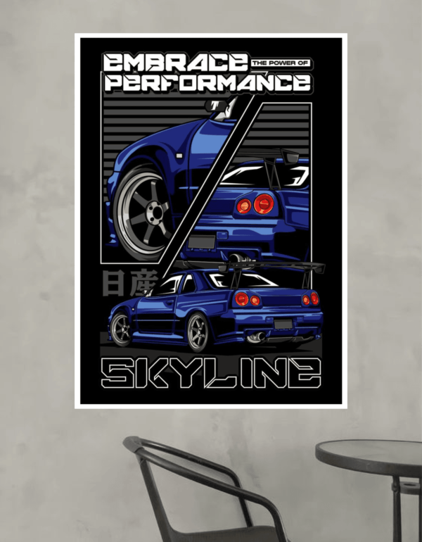 Nissan Skyline | Embrace Performance | Cars Posters